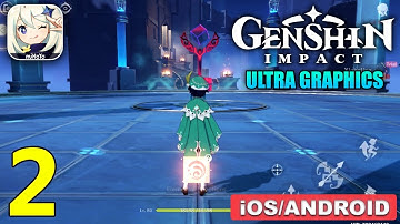 Genshin Impact Gameplay Walkthrough (Android, iOS) - Part 2