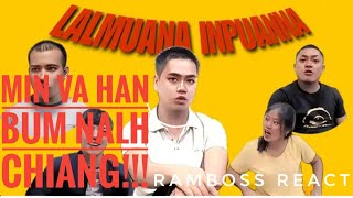 Lalmuana Inpuanna (Min Bum Mawi Lutukkk) - RamBoss React