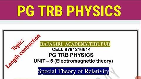 Pg trb physics /unit 5/EMT/relativistic mechanics /study material /Online test /Length contraction