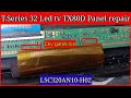 Tseries panel lsc320an10h02 repairtseries model tx80d panel repairall panel supply are missing