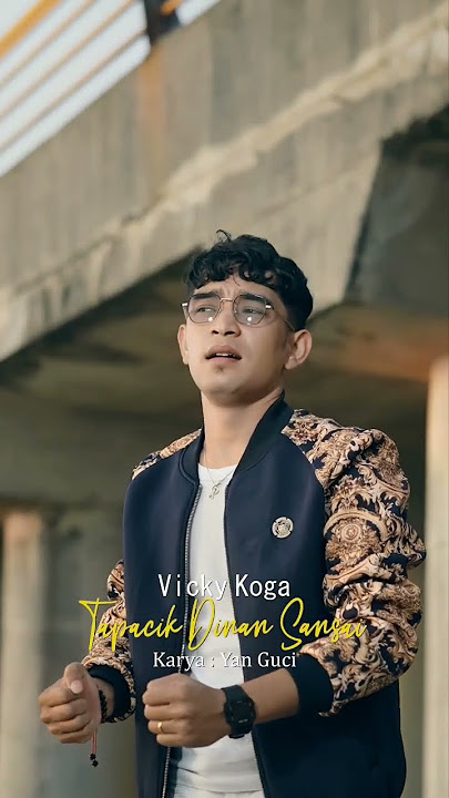 vicky koga_Tapacik dinan sansai🥺@vickykoga2293 #vickykoga #minangcover #cover #minangkabau