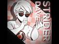 break my stride - dave strider edit