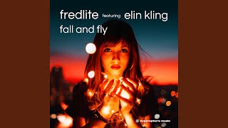 Fall And Fly (feat. Elin Kling)