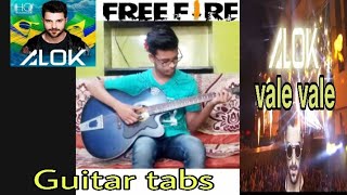 Video thumbnail of "Vale Vale - Alok & Zafrir Easy Guitar tabs+lesson Free Fire game by bollywood guitar"