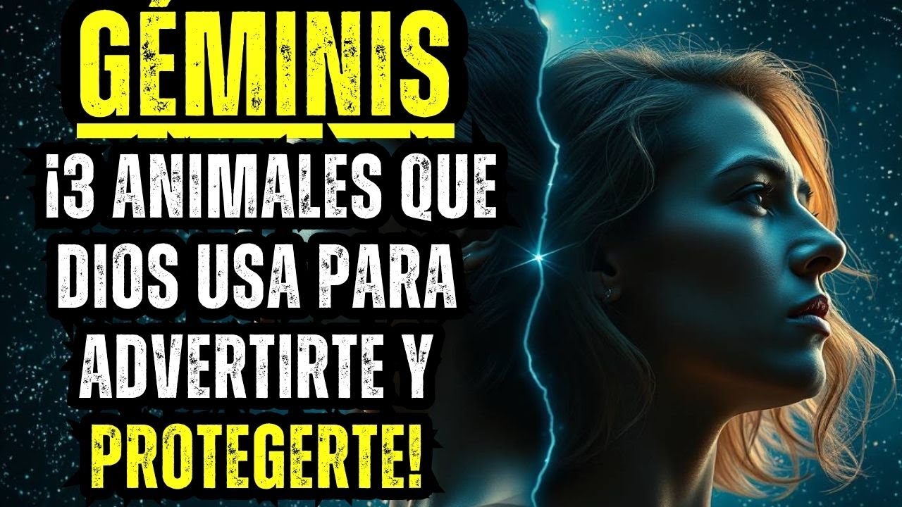 GÉMINIS — 3 ANIMALES QUE DIOS USA PARA ADVERTIR Y PROTEGER A UN GÉMINIS!!!