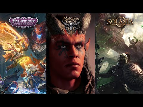 Baldur's Gate 3 vs. Pathfinder vs. Solasta (CRPGs of 2021)