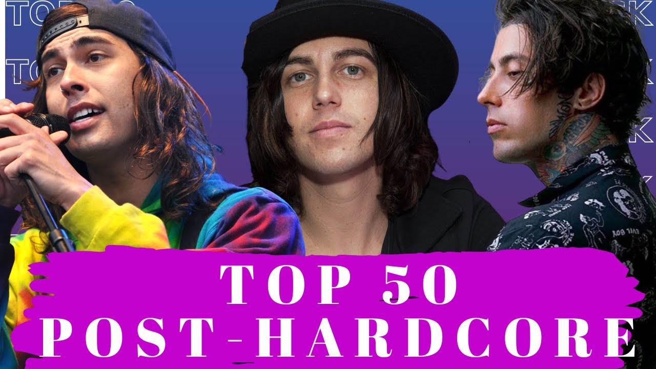 Top 50 Post-Hardcore Songs (YouTube Spotify). Best Post-Hardcore ...