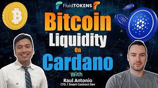 Fluid Tokens Bringing Bitcoin Liquidity To Cardano