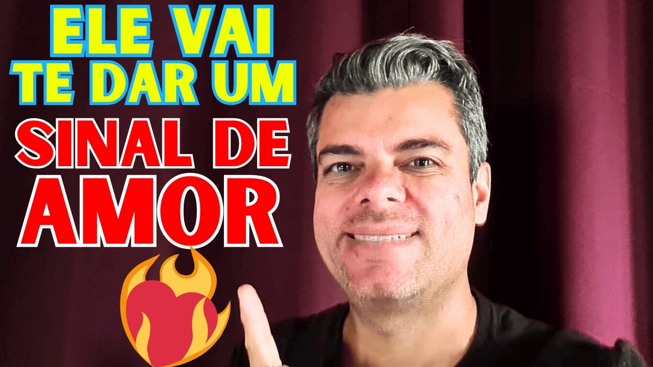 🔥FIQUE em SILÊNCIO! Alguém VAI TE DAR UM SINAL DE AMOR… E Você Saberá HOJE!