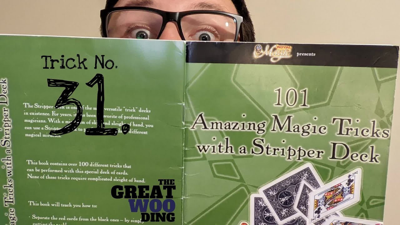 Trick No. 31. // (101 Amazing Magic Tricks with a Stripper Deck).