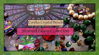 Stained Glass Collection