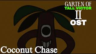 Garten of Tall Victor 1 & 2 OST - Coconut chase