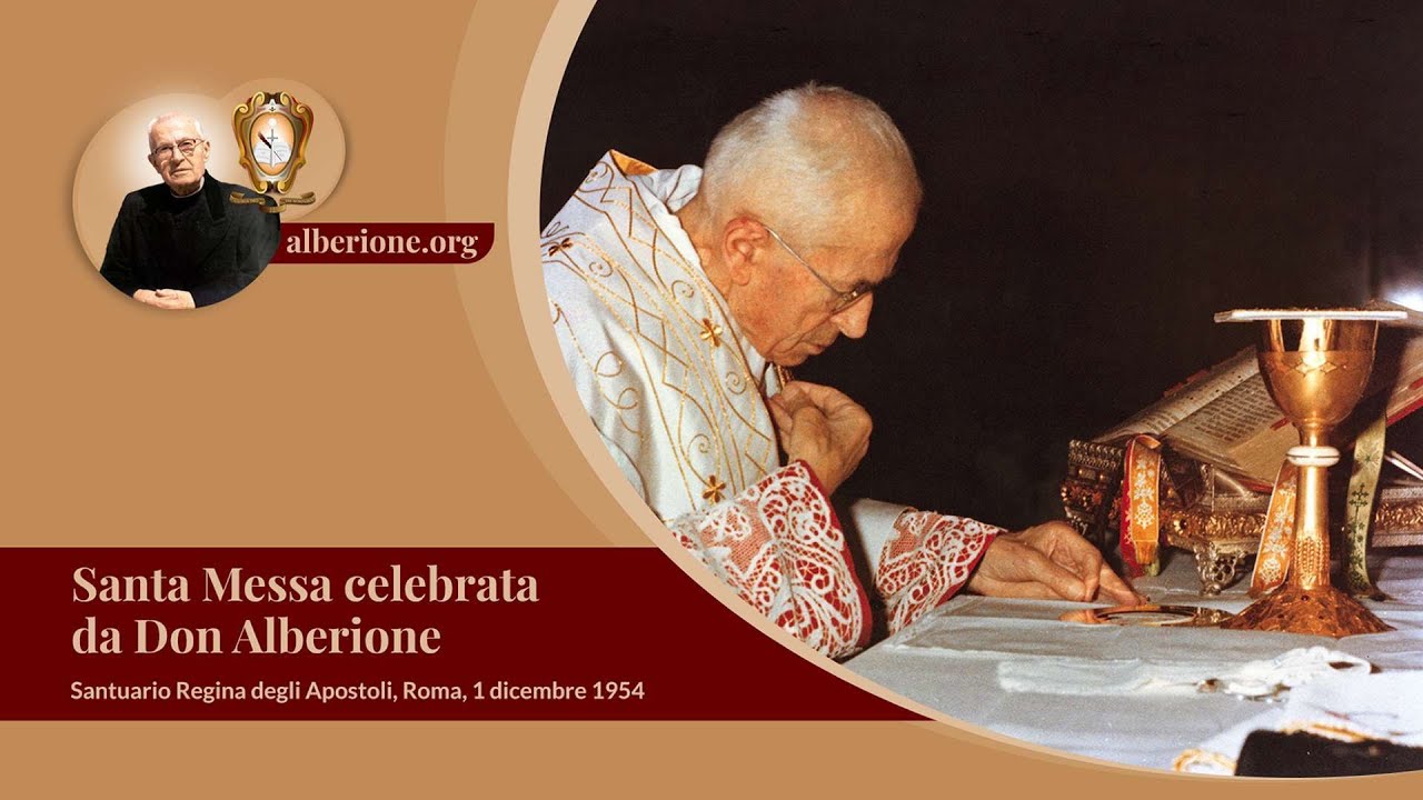 Santa Messa celebrata da Don Alberione - 1 dicembre 1954