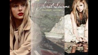 Come Back... Be Here/Wish You Were Here - Taylor Swift/Avril Lavigne