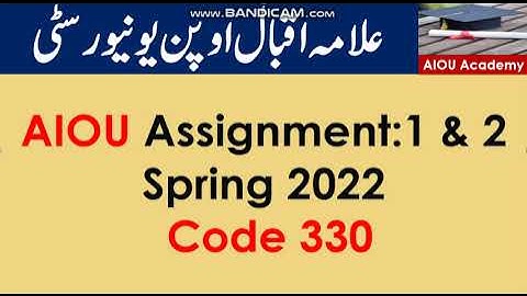 AIOU Code 330-1 & 2 Solved Assignments Spring 2022