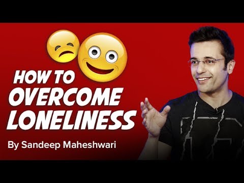 Download How to overcome Loneliness? By Sandeep Maheshwari I Hindi