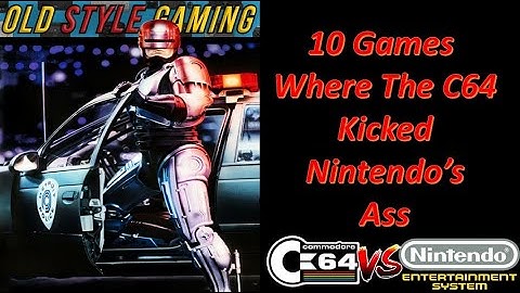 10 Games Where The C64 Kicked Nintendo