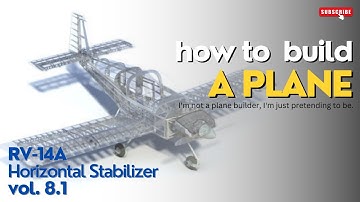 RV-14A Build: Horizontal Stabilizer 8.1
