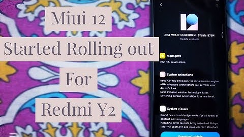 Miui 12 Started Rolling out For Redmi Y2 (Miui 12.0.2.0)