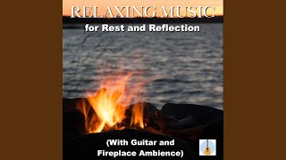 Emerald Lake (With Guitar and Fireplace Ambience)