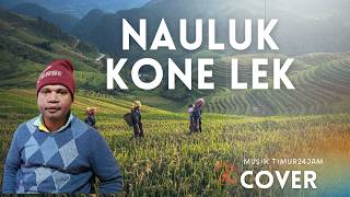 Cover Musiktimur24jam NAULUK KONE LEK (cip ENIS KOGOYA) lagu bahasa lani #nauluk #lannyjaya