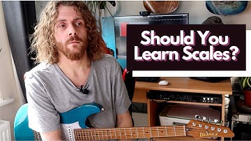 Should You Learn Scales?