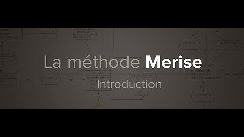 Tutoriel Merise 1   Introduction à la méthode