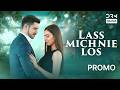 Lass mich nie los | Promo 61 | Never Let Go | Türkische Serie auf Deutsch | UI2