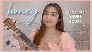 honey - kehlani 🍯   ukulele cover