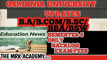 DEGREE SUPPLYMENTARY EXAM TIME TABLE B.COM/BBA/BA/BSW.  (OSMANIA UNIVERSITY UPDATES