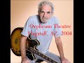 JJ CALE Live at Orpheum Theatre, Flagstaff, AZ. 2004/07/12 (Full Concert)