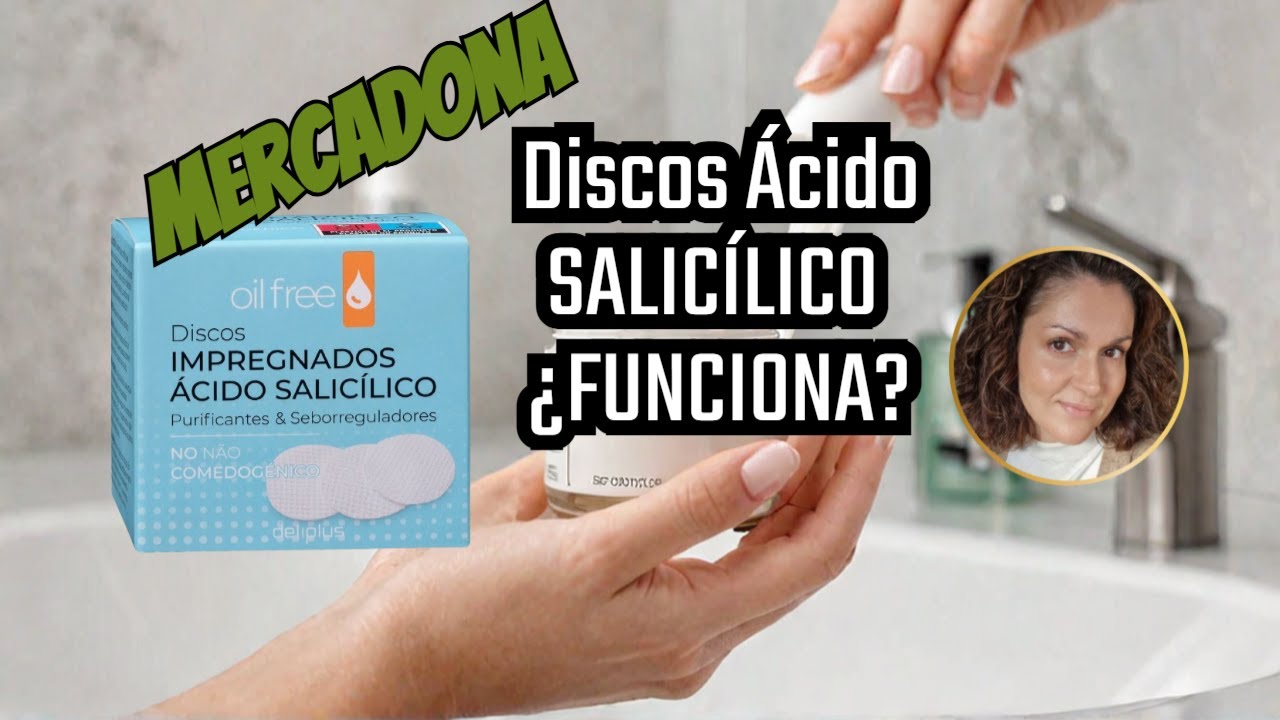 ¡Descubre la Verdad sobre los Discos de Ácido Salicílico de Mercadona ...