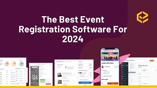 The Top 3 Best Event Registration Software For 2024 screenshot 1