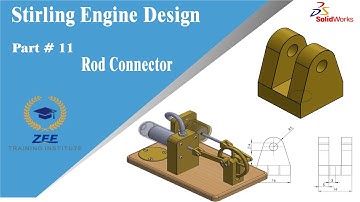 Part 11-  Rod Connector | Build a Stirling Engine in SolidWorks  | Solidworks tutorial