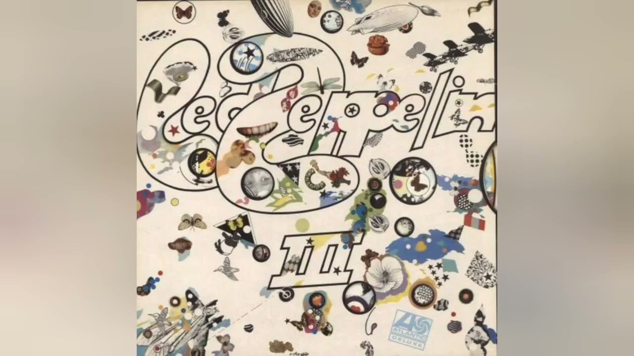 LED ZEPPELIN - Led Zeppelin III (Full LP) - 1970 - YouTube