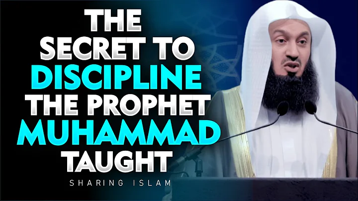 How the Prophet Muhammad Built Unshakable Discipline | Mufti Menk