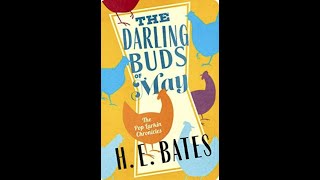 H.E Bates: The Darling Buds of May (1958)