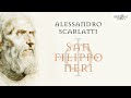 A.Scarlatti: San Filippo Neri