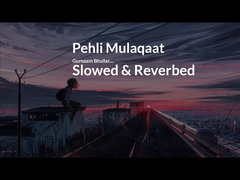 Pehli Mulaqat [