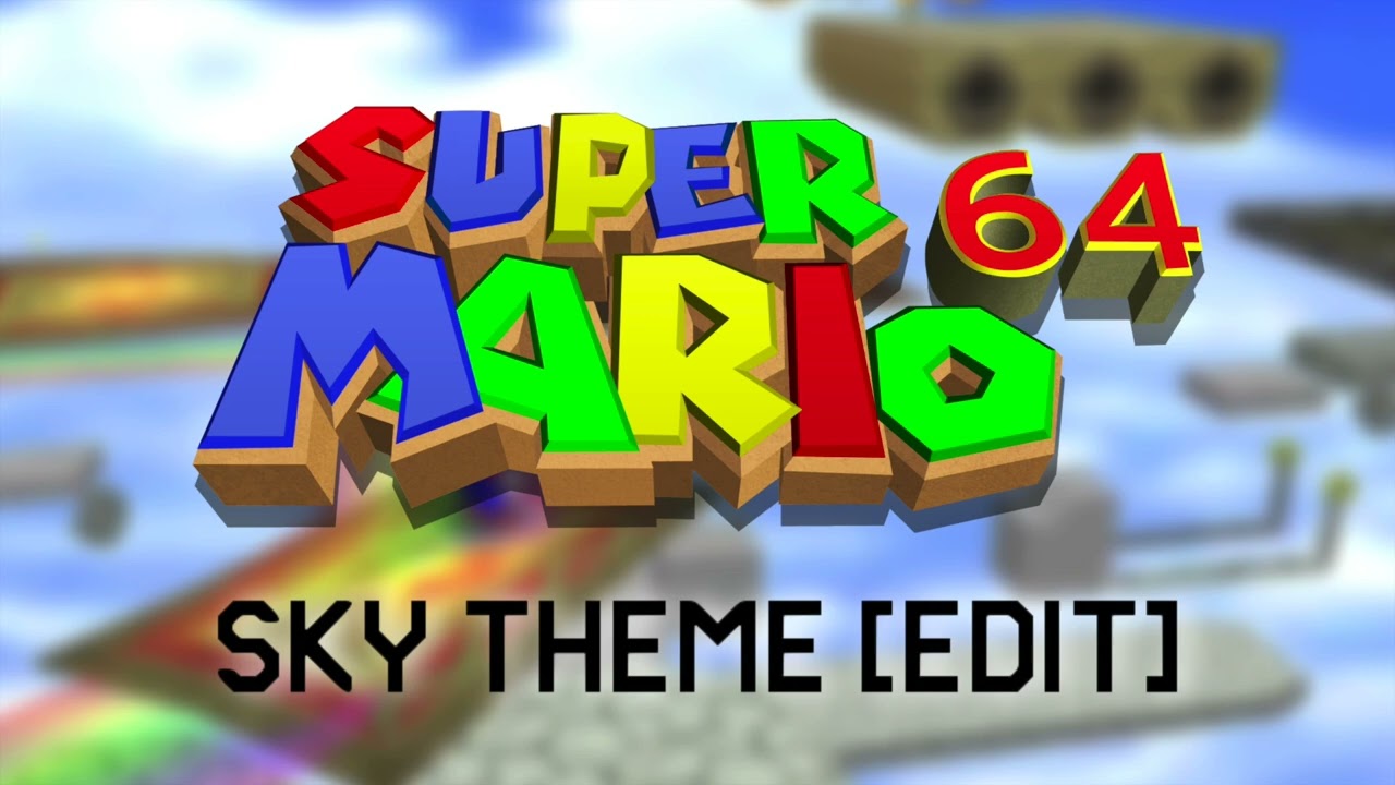 Sky (Super Mario 64) [Edit] - Super Mario Maker Remix