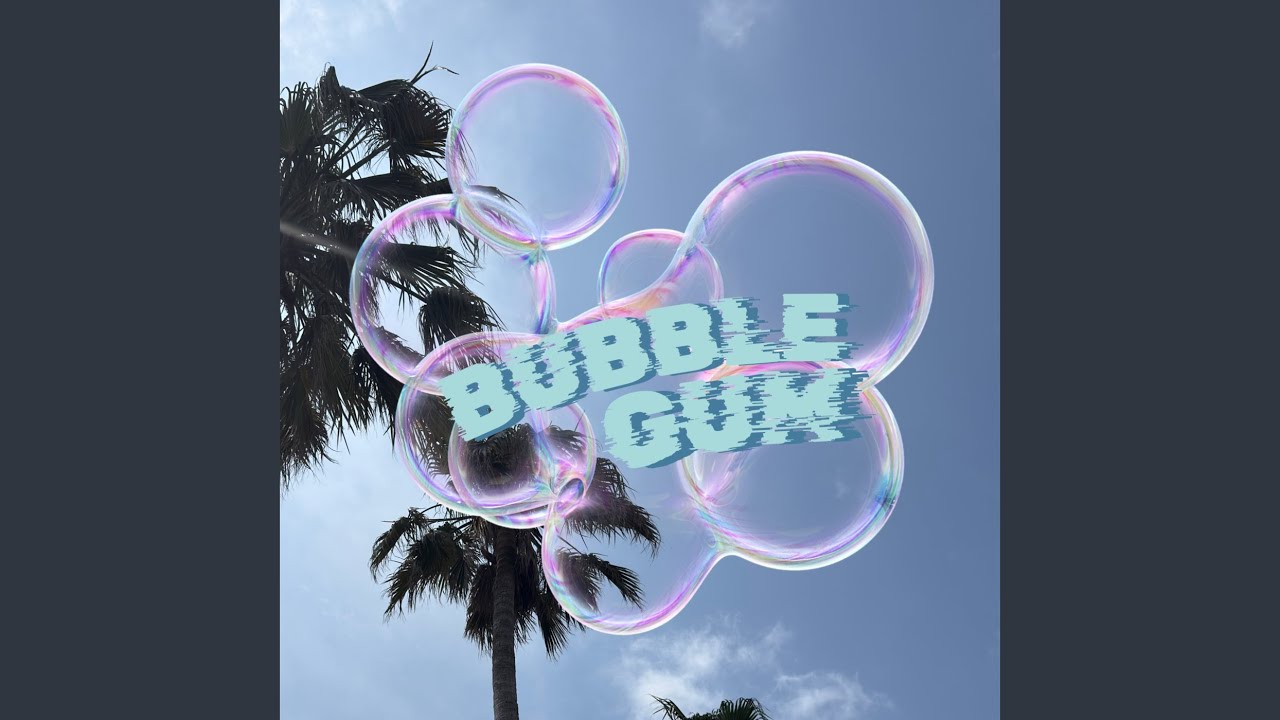 Watch BUBBLEGUM on YouTube Watch BUBBLEGUM on YouTube
