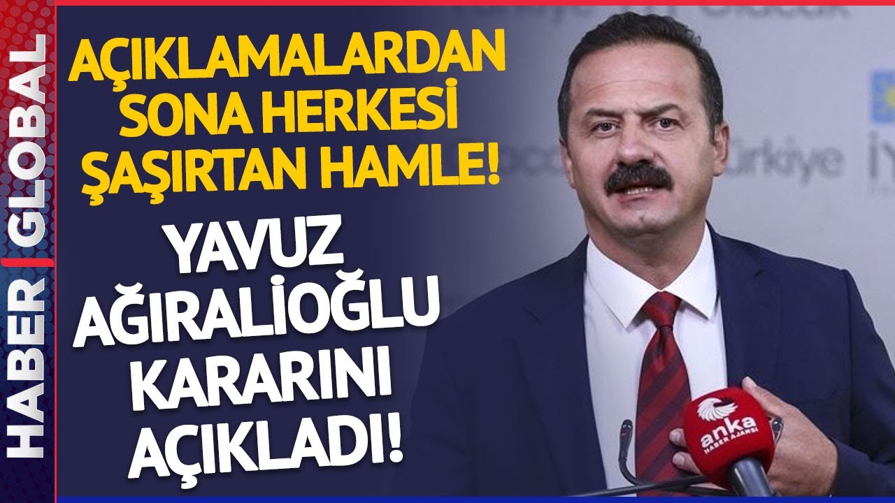 ⁣İYİ Partili Yavuz Ağıralioğlu Harekete Geçti! Kararı Herkesi Şaşırttı