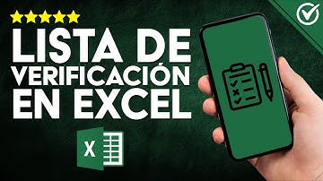 Cómo Puedo HACER una LISTA de VERIFICACIÓN en EXCEL: Crear Checklist - Guía Completa ✅