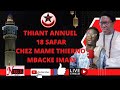 Magal touba 2022  thiant annuel chez mame thierno sani mbacke kara  avec gauch part 4