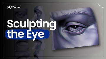 Intro to Sculpting - Sculpting the Eye in ZBrush