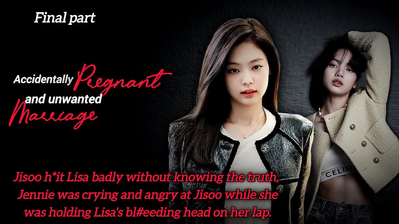 Truth came in front of Jennie but Jisoo h*it Lisa badly 😢 without knowing the truth.. | Jenlisa FF