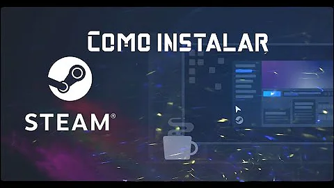 Como baixar a Steam 64 bits?