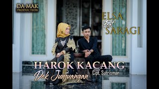 LAGU MINANG TERBARU 2020 - ELSA FEAT SARAGI - HAROK KACANG DEK JUNJUANGAN (Official Music Video)
