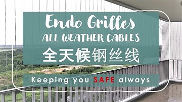 INVISIBLE GRILLS ENDO 全天候钢丝线 / ALL Weather Cables Chinese Version