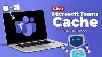 How to Clear Microsoft Teams Cache